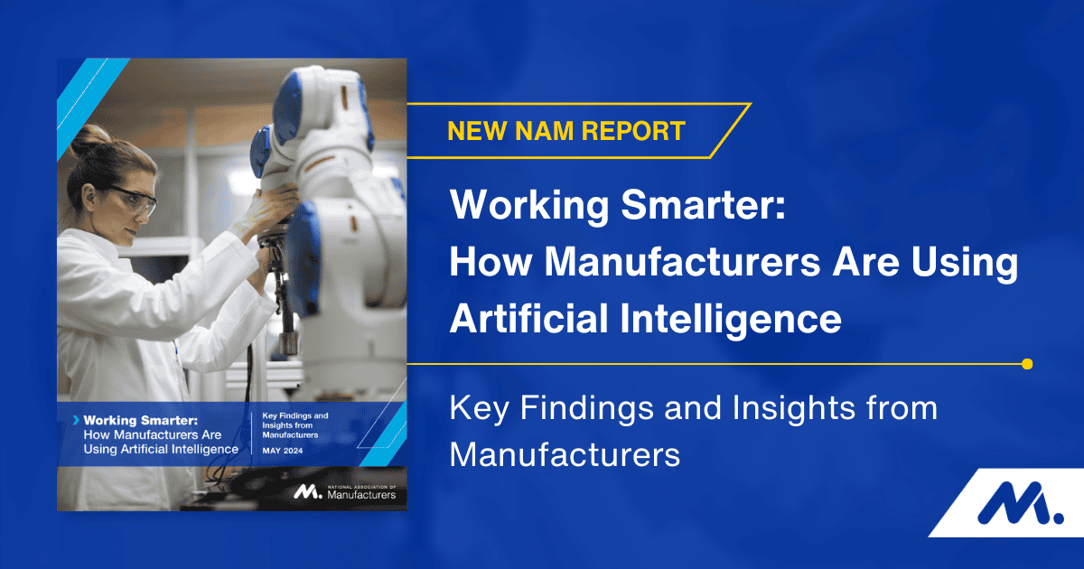 NAM Publishes 1st-of-Its-Kind Report on Giant Possible of Synthetic Intelligence for Suppliers