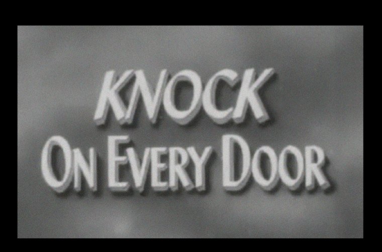 “Knock on Every Door”